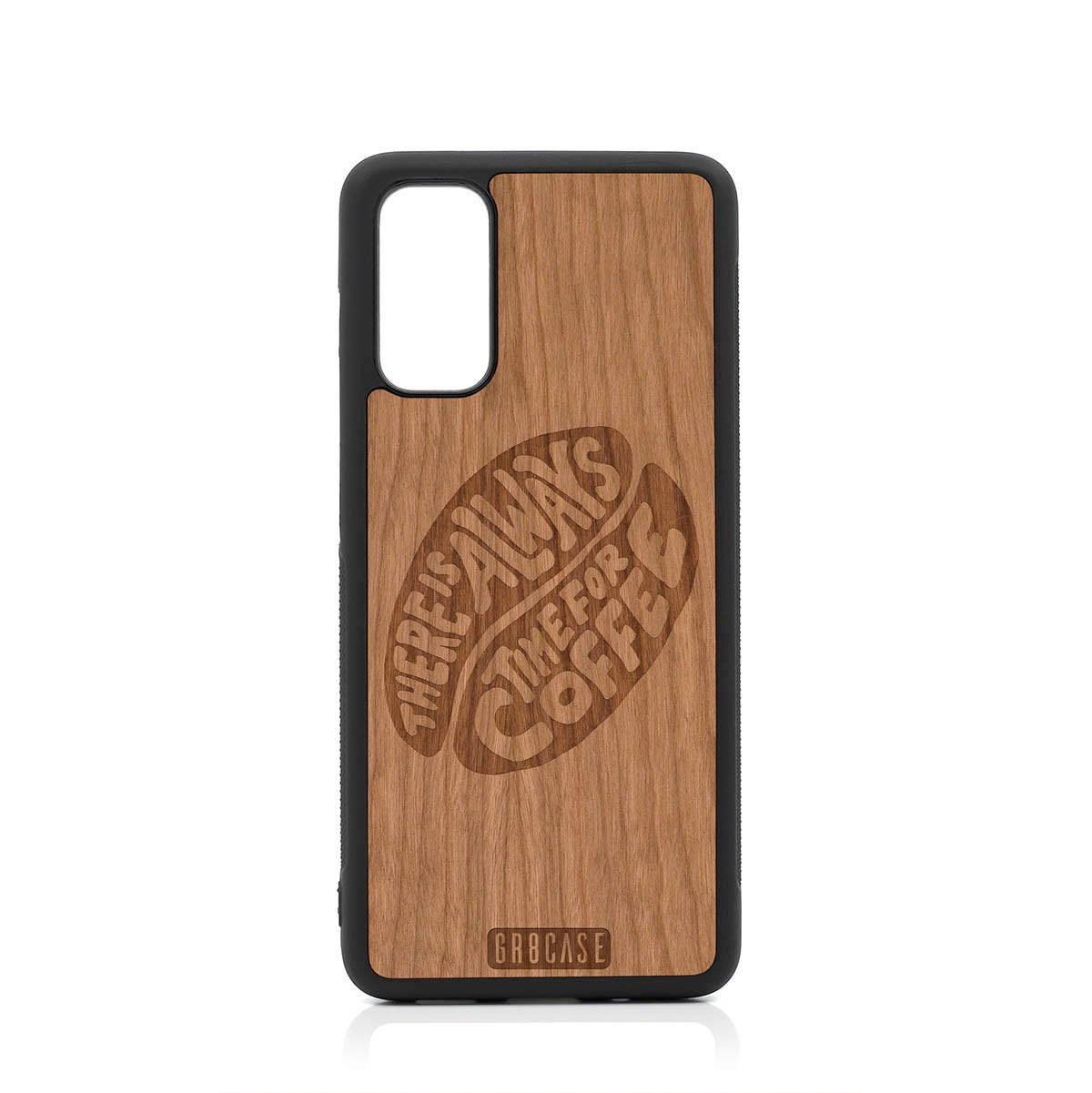 There Is Always Time For Coffee Design Wood Case For Samsung Galaxy S20 FE 5G