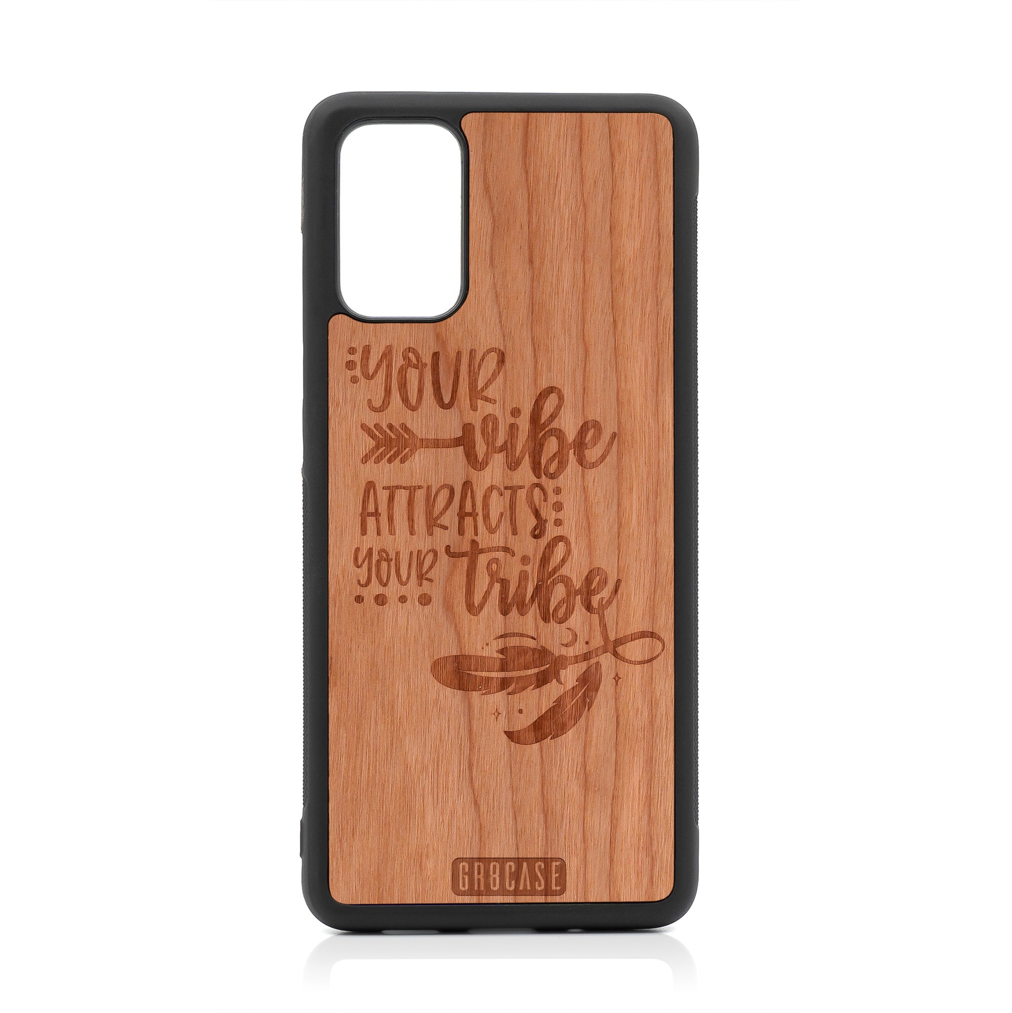 Your Vibe Attracts Your Tribe Design Wood Case For Samsung Galaxy S20 Plus