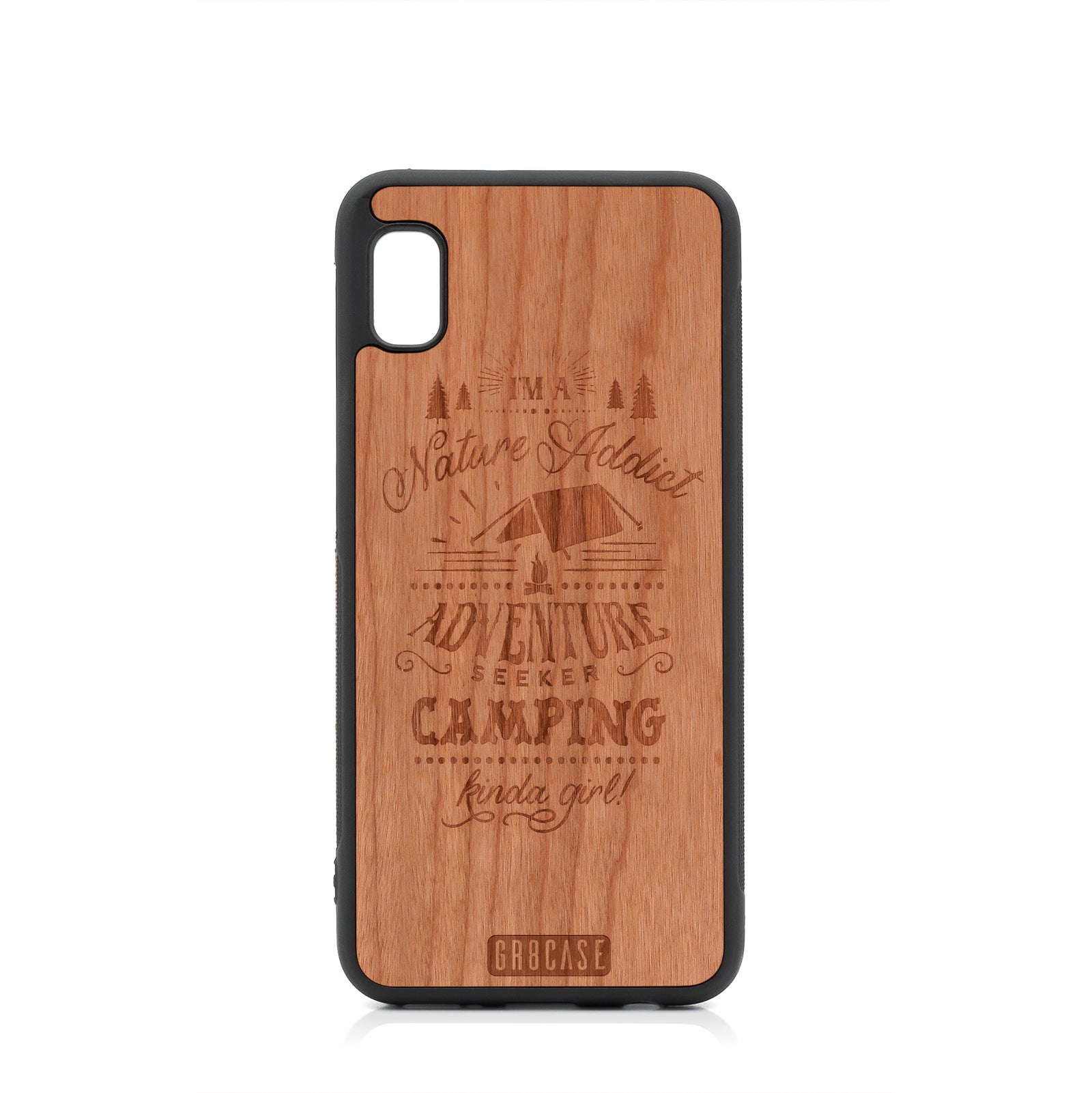 I'm A Nature Addict Adventure Seeker Camping Kinda Girl Design Wood Case For Samsung Galaxy A10E by GR8CASE