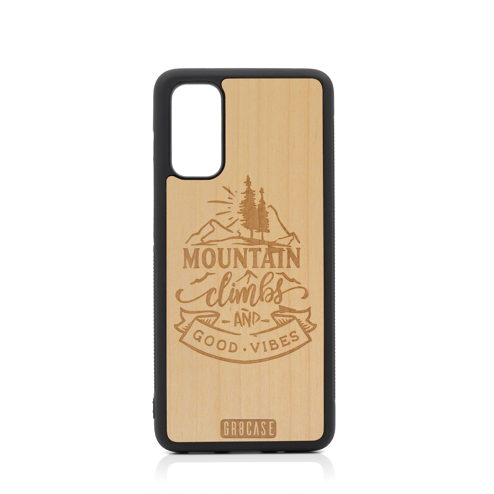 Mountain Climbs And Good Vibes Design Wood Case For Samsung Galaxy S20 by GR8CASE