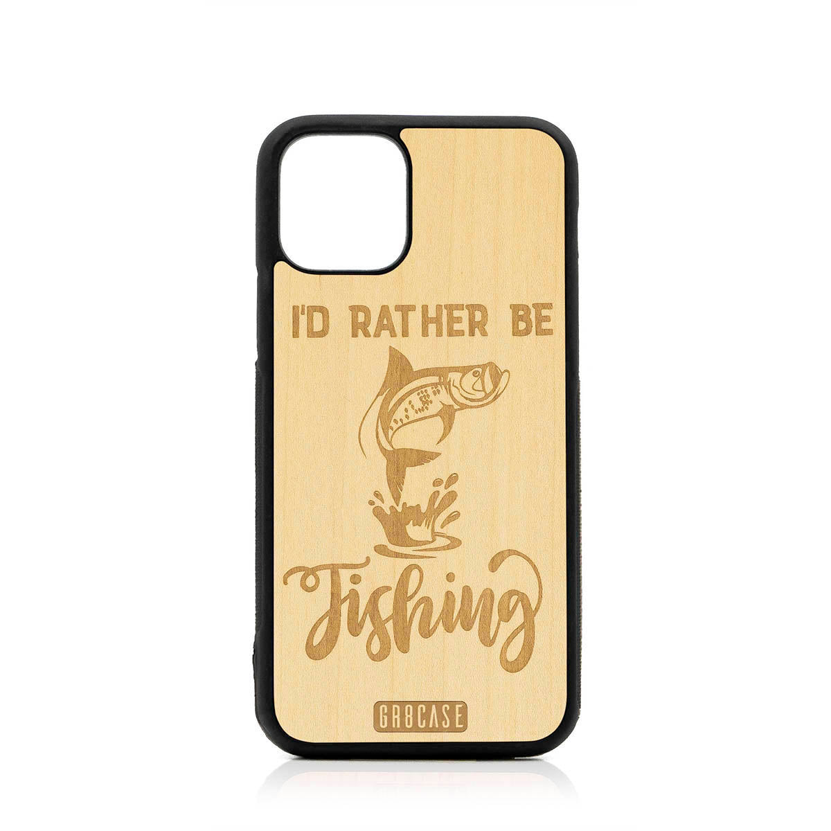 I&#39;D Rather Be Fishing Design Wood Case For iPhone 11 Pro
