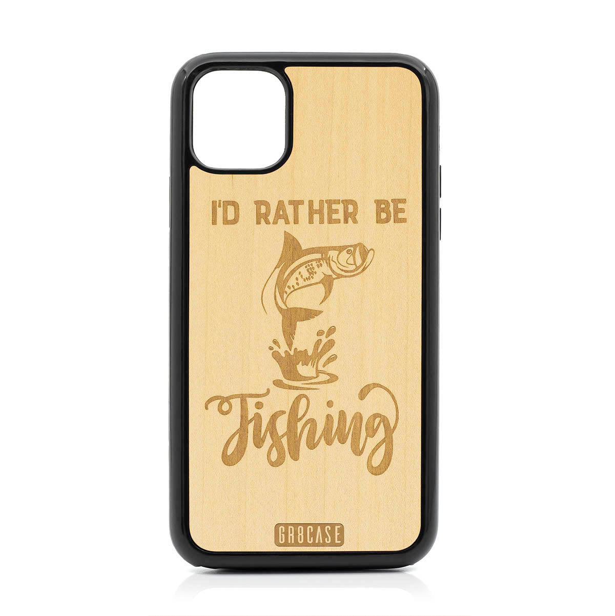 I&#39;D Rather Be Fishing Design Wood Case For iPhone 11 Pro Max