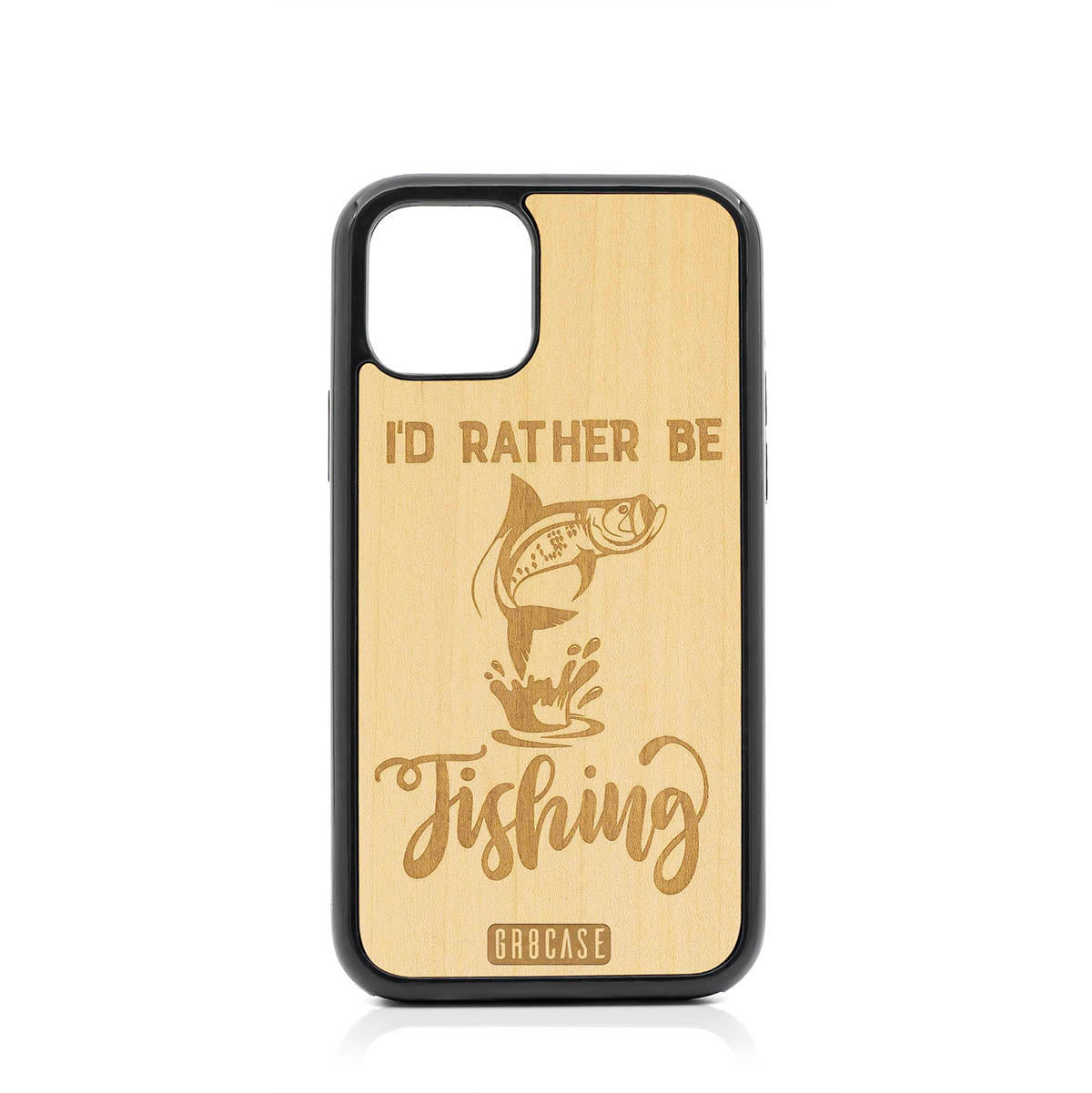 I&#39;D Rather Be Fishing Design Wood Case For iPhone 11 Pro