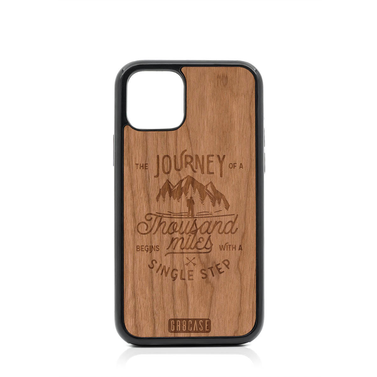 The Journey Of A Thousand Miles Begins With A Single Step Design Wood Case For iPhone 11 Pro