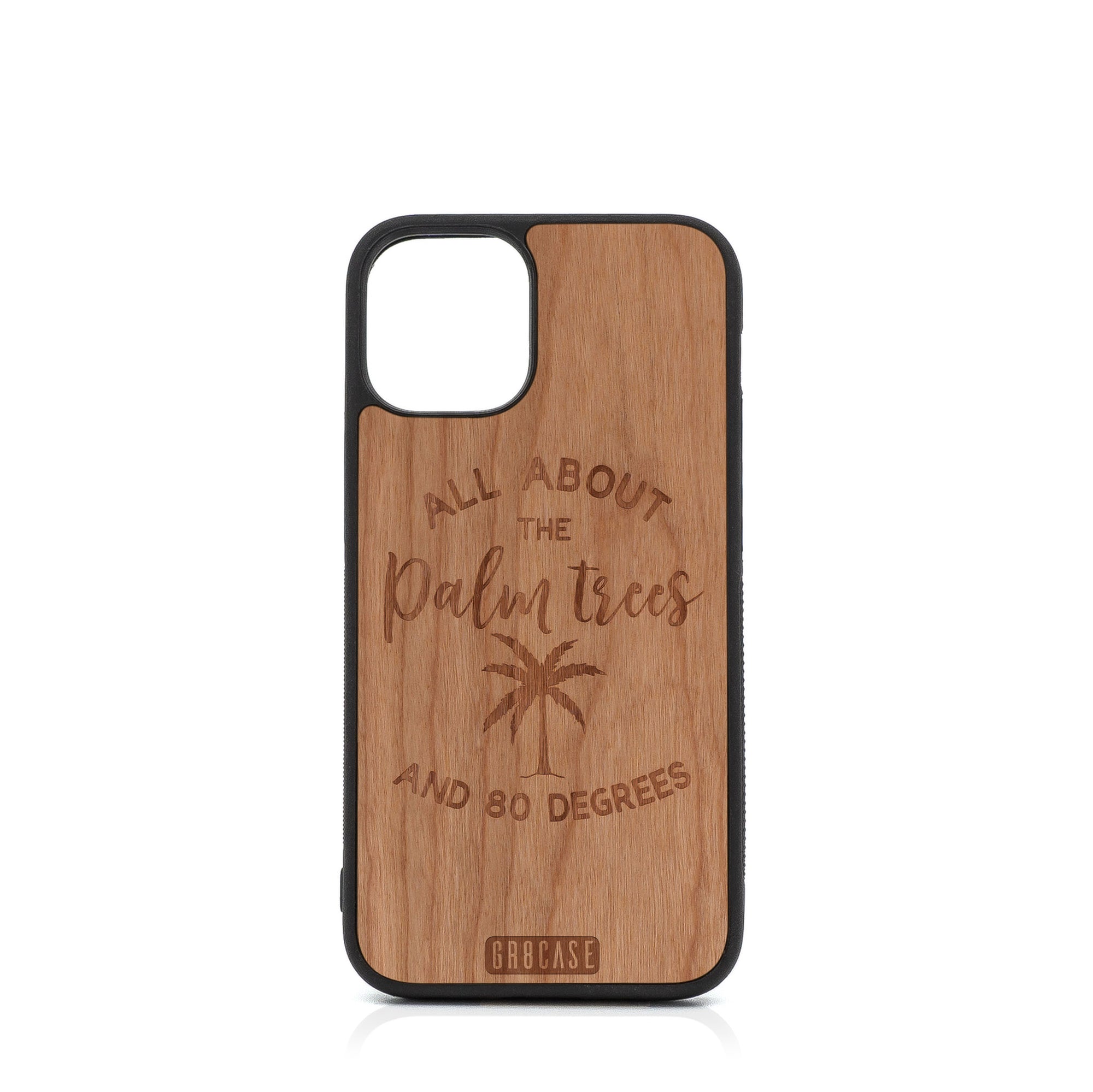 All About The Palm Trees And 80 Degrees Design Wood Case For iPhone 12 Mini
