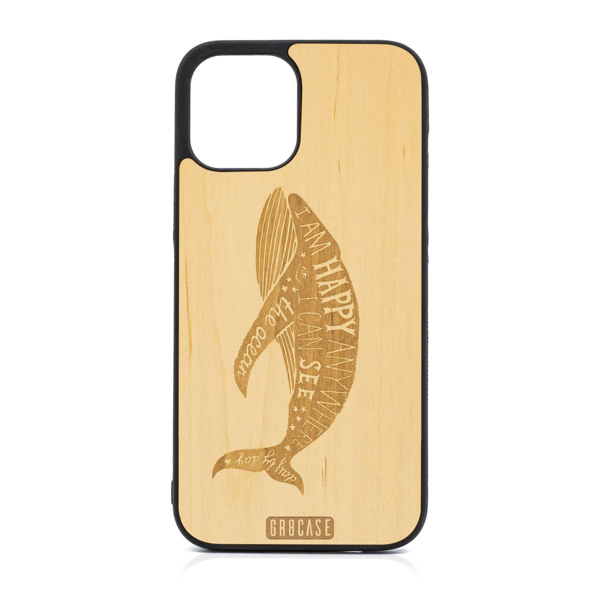 I&#39;m Happy Anywhere I Can See The Ocean (Whale) Design Wood Case For iPhone 12 Pro Max