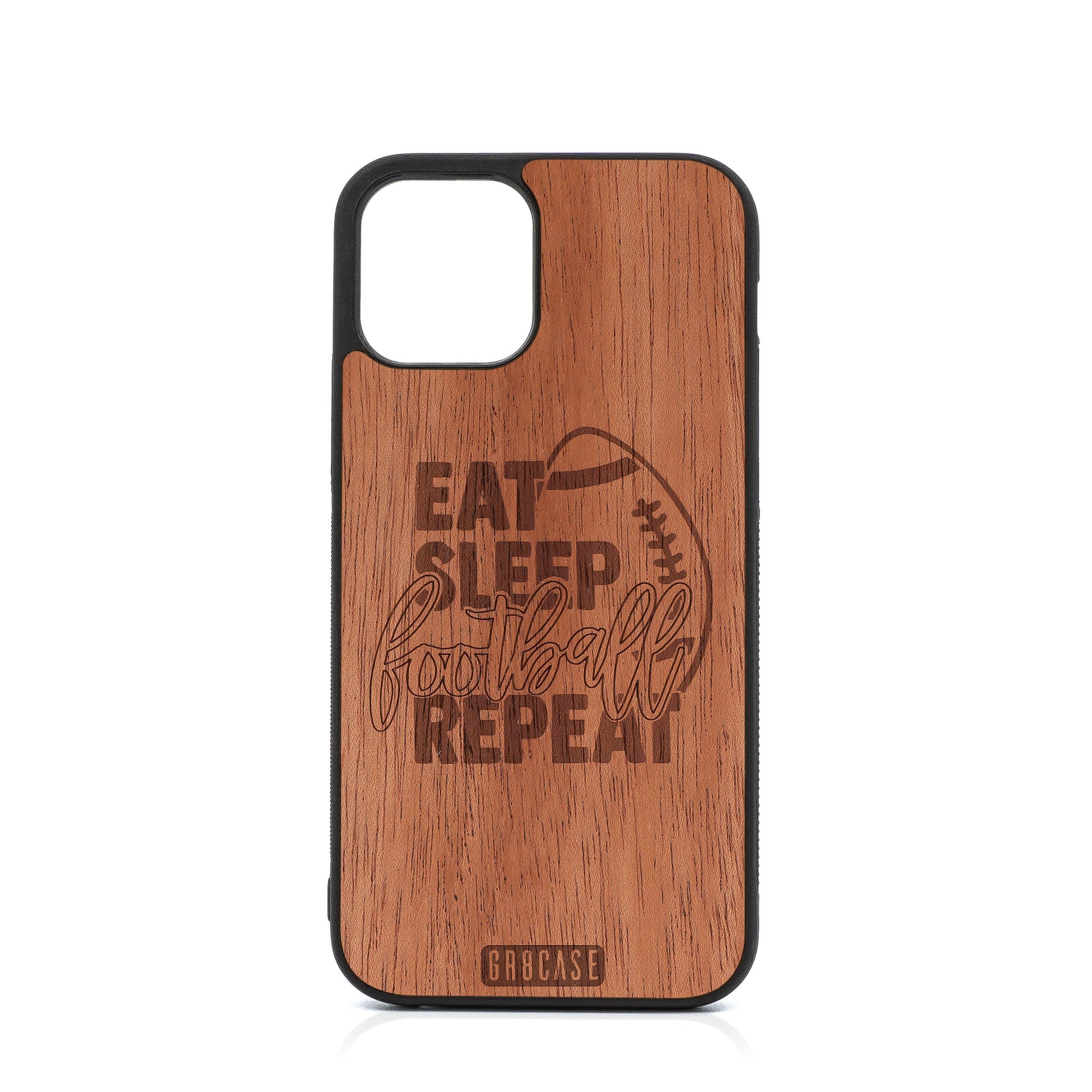 Eat Sleep Football Repeat Design Wood Case For iPhone 12 Pro