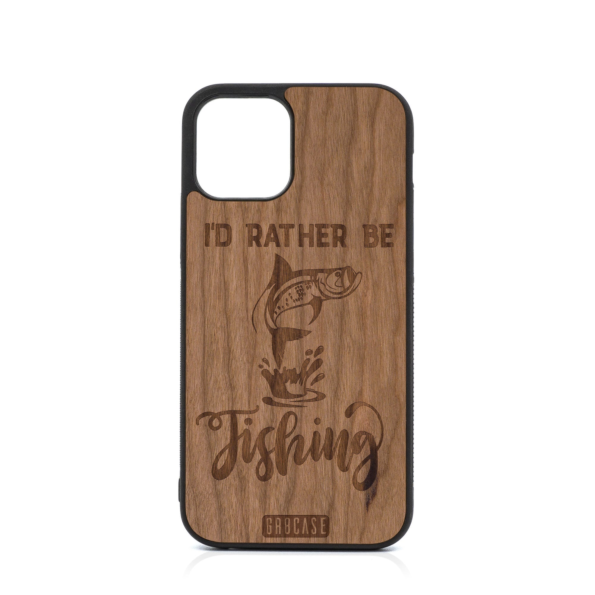 I'D Rather Be Fishing Design Wood Case For iPhone 12