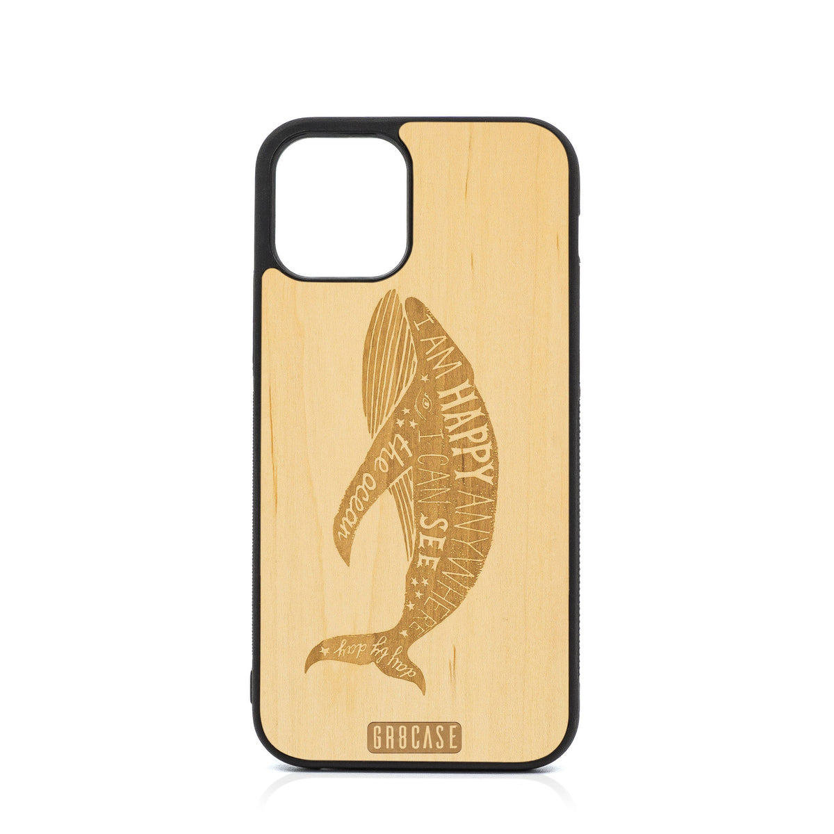 I&#39;m Happy Anywhere I Can See The Ocean (Whale) Design Wood Case For iPhone 12 Pro