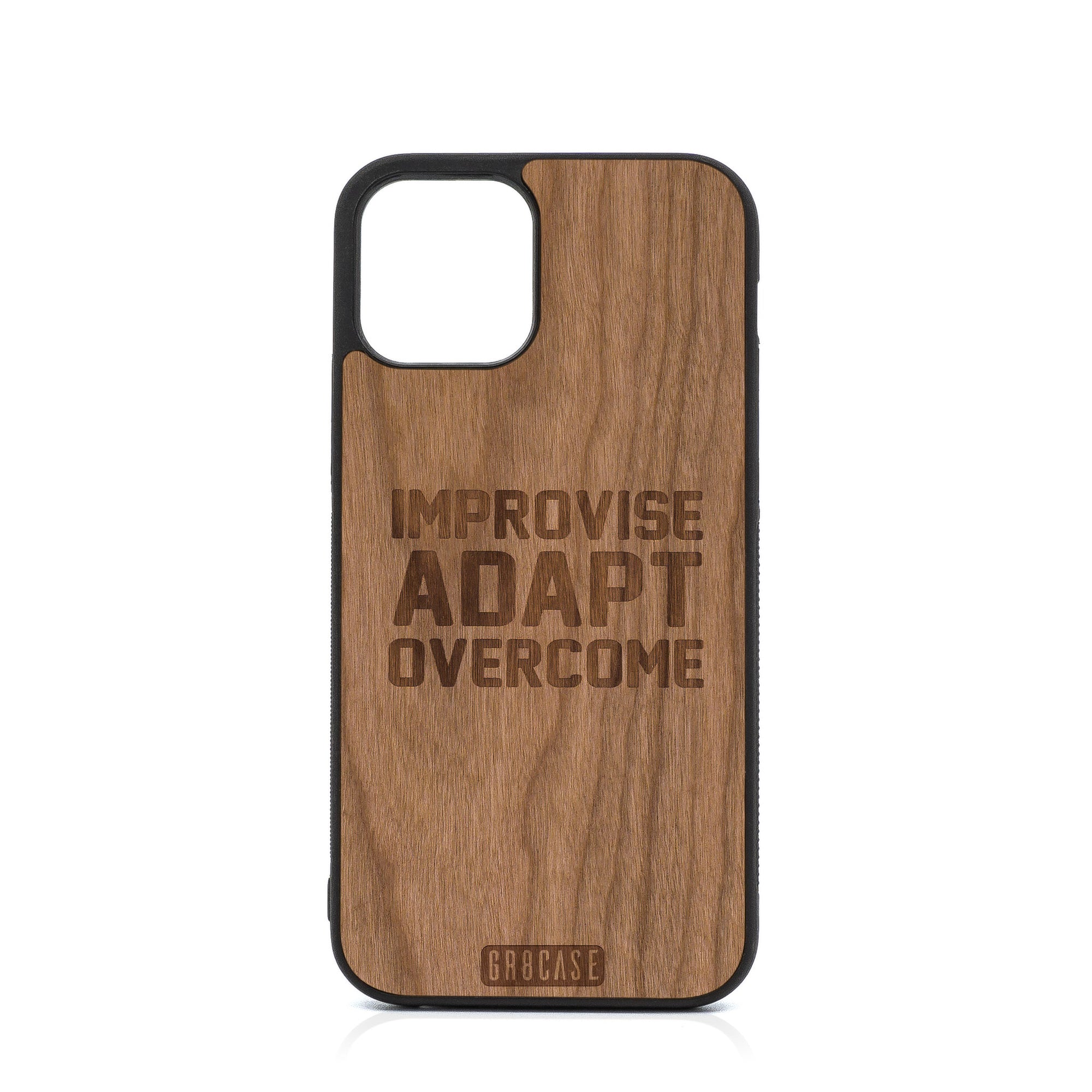 Improvise Adapt Overcome Design Wood Case For iPhone 12