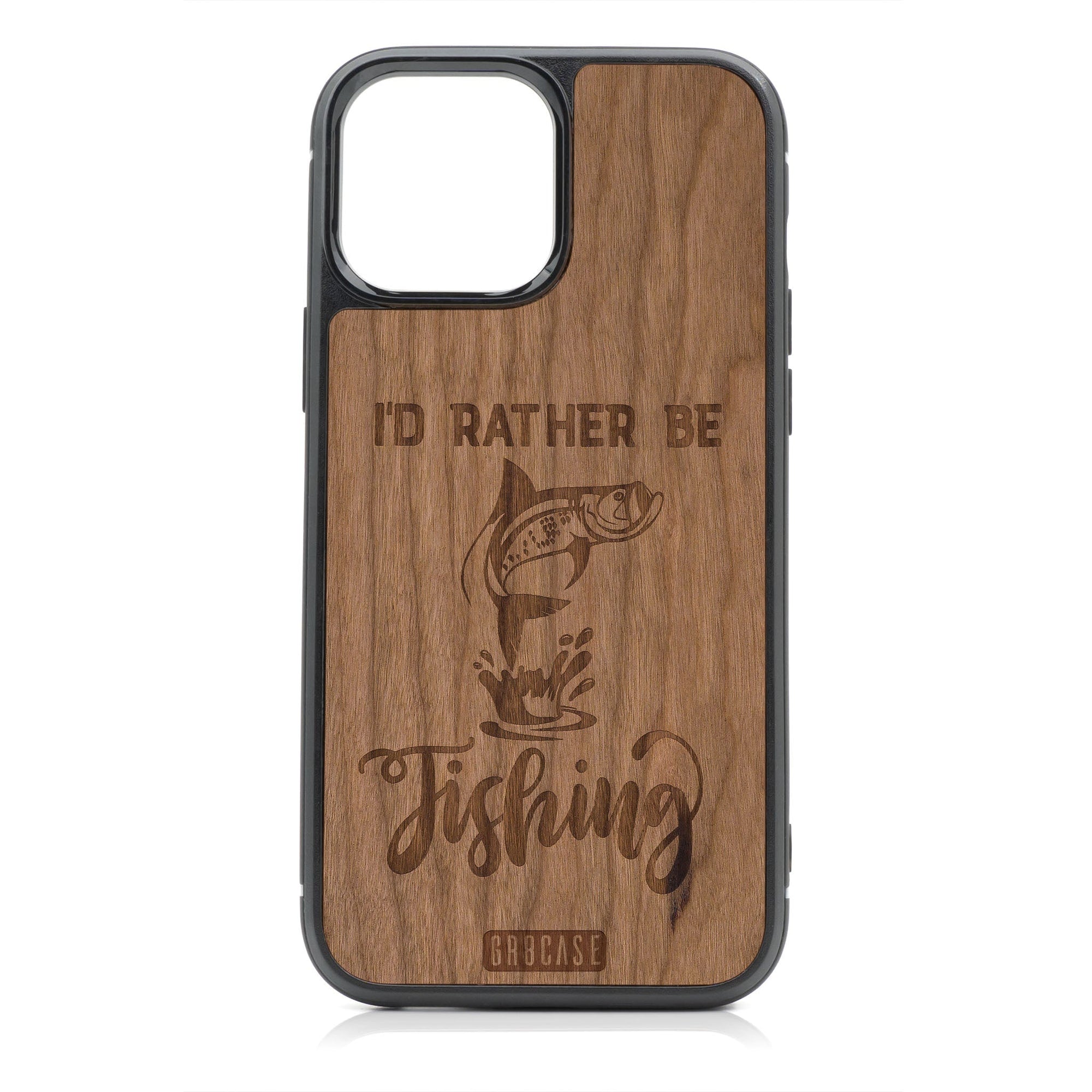 I'D Rather Be Fishing Design Wood Case For iPhone 15 Pro Max