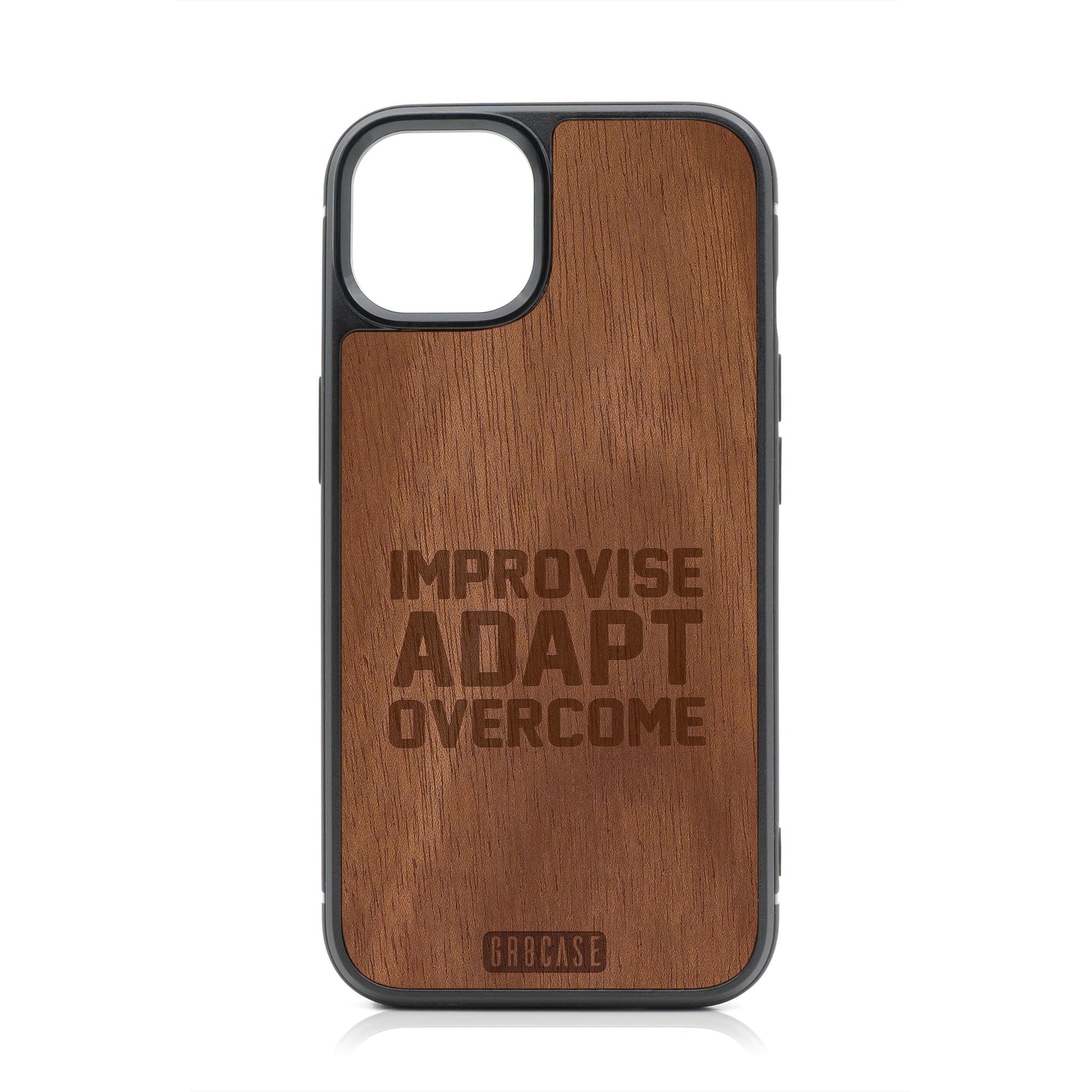 Improvise Adapt Overcome Design Wood Case For iPhone 15