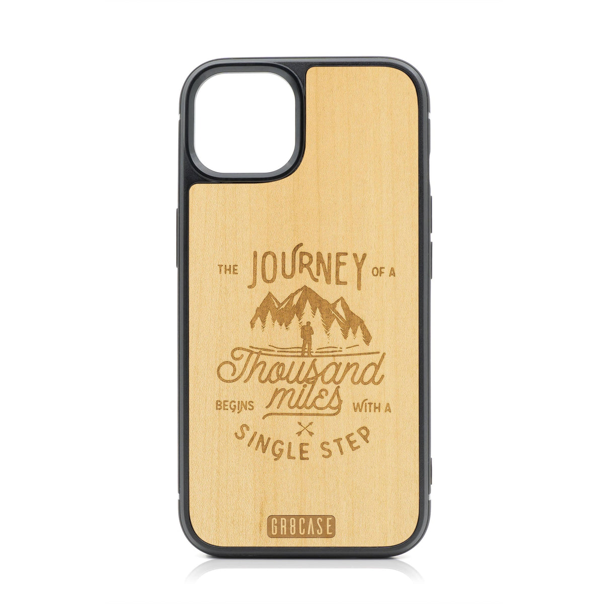 The Journey of A Thousand Miles Begins With A Single Step Design Wood Case For iPhone 14
