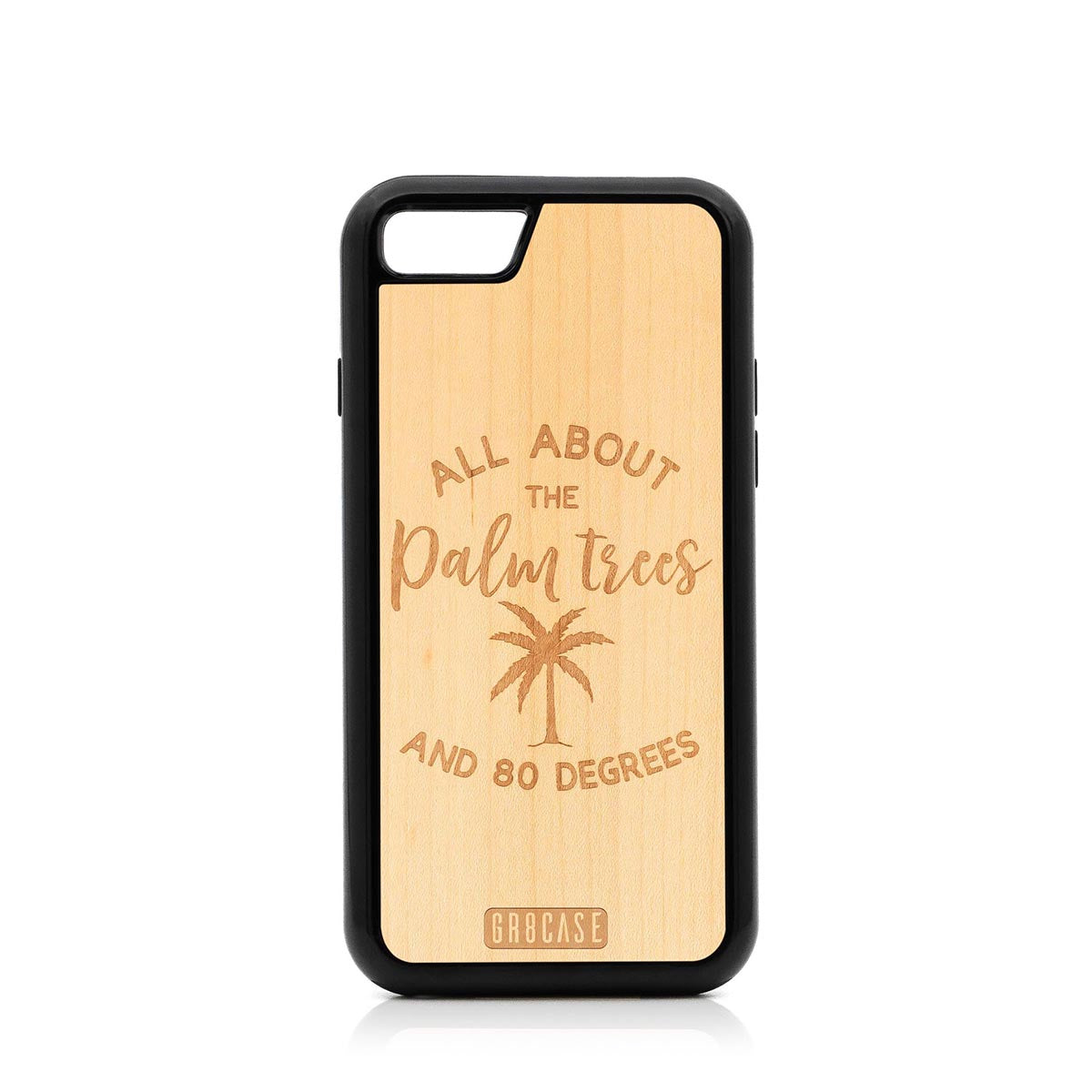All About The Palm Trees and 80 Degrees Design Wood Case For iPhone SE 2020 by GR8CASE
