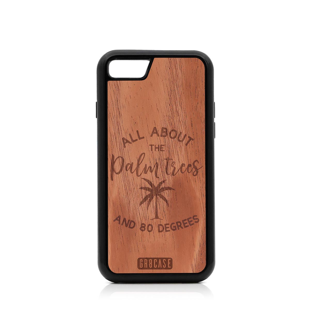 All About The Palm Trees and 80 Degrees Design Wood Case For iPhone SE 2020 by GR8CASE