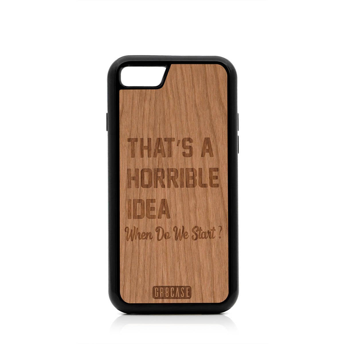 That&#39;s A Horrible idea When Do We Start? Design Wood Case For iPhone SE 2020