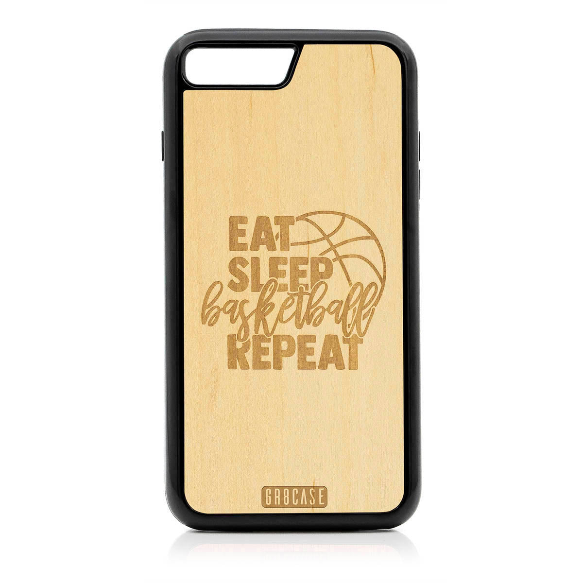 Eat Sleep Basketball Repeat Design Wood Case For iPhone 7 Plus / 8 Plus
