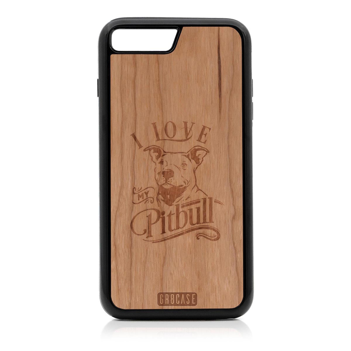 I Love My Pitbull Design Wood Case For iPhone 7 Plus / 8 Plus by GR8CASE
