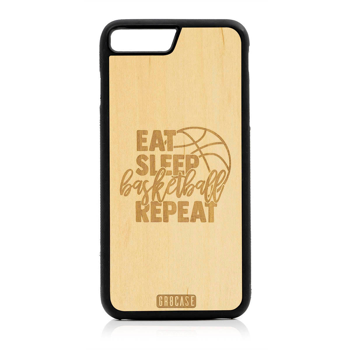 Eat Sleep Basketball Repeat Design Wood Case For iPhone 7 Plus / 8 Plus