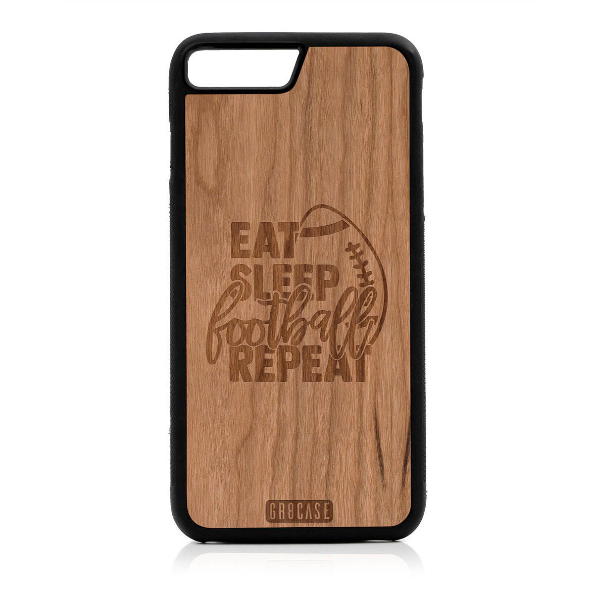 Eat Sleep Football Repeat Design Wood Case For iPhone 7 Plus / 8 Plus