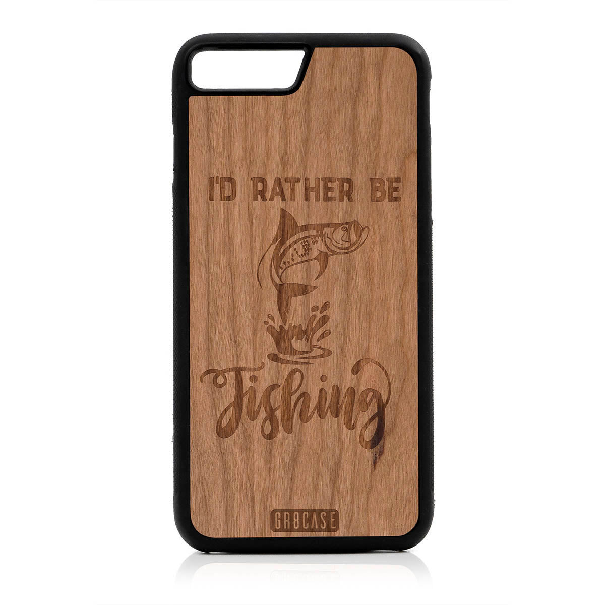 I'D Rather Be Fishing Design Wood Case For iPhone 7 Plus / 8 Plus
