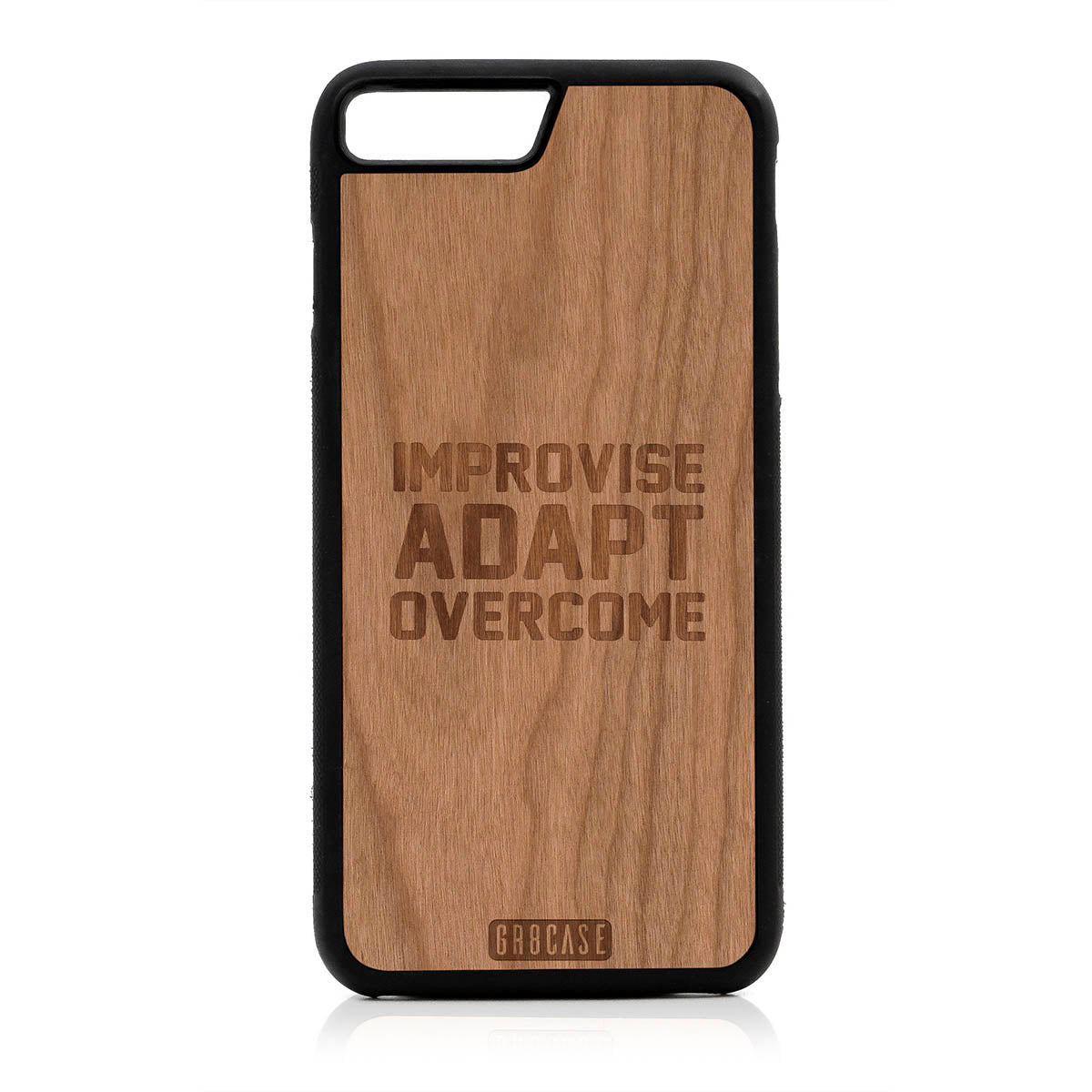 Improvise Adapt Overcome Design Wood Case For iPhone 7 Plus / 8 Plus
