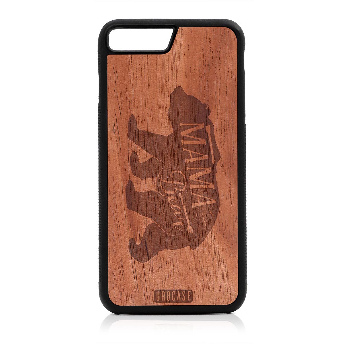 Mama Bear Design Wood Case For iPhone 7 Plus / 8 Plus by GR8CASE