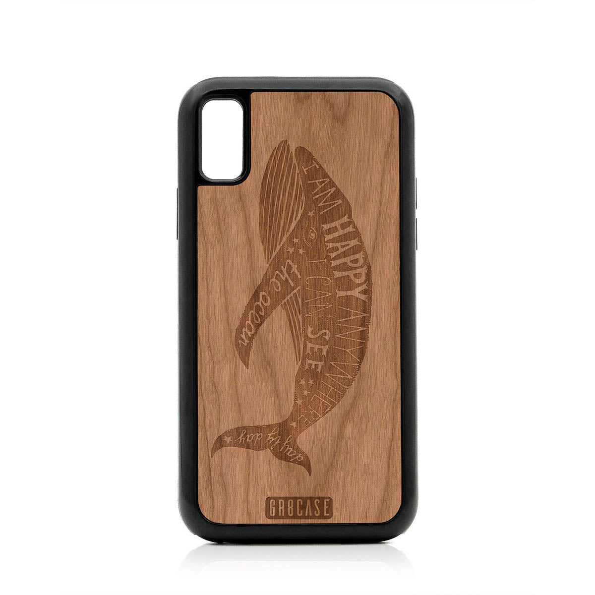 I&#39;m Happy Anywhere I Can See The Ocean (Whale) Design Wood Case For iPhone X/XS