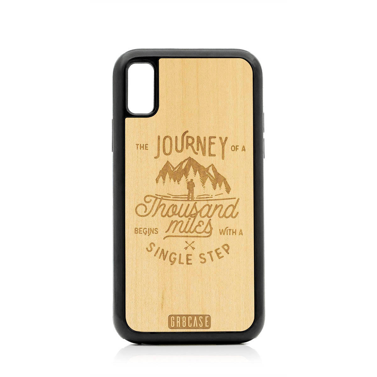 The Journey Of A Thousand Miles Begins With A Single Step Design Wood Case For iPhone X/XS