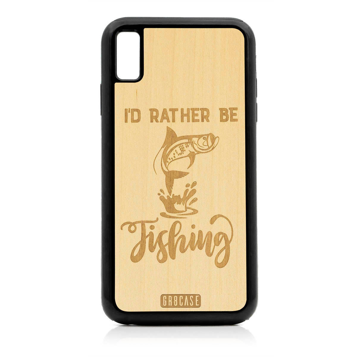 I&#39;D Rather Be Fishing Design Wood Case For iPhone XS Max