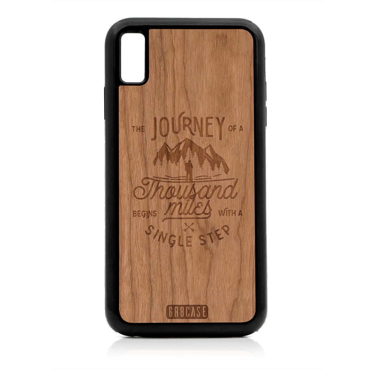 The Journey Of A Thousand Miles Begins With A Single Step Design Wood Case For iPhone XS Max