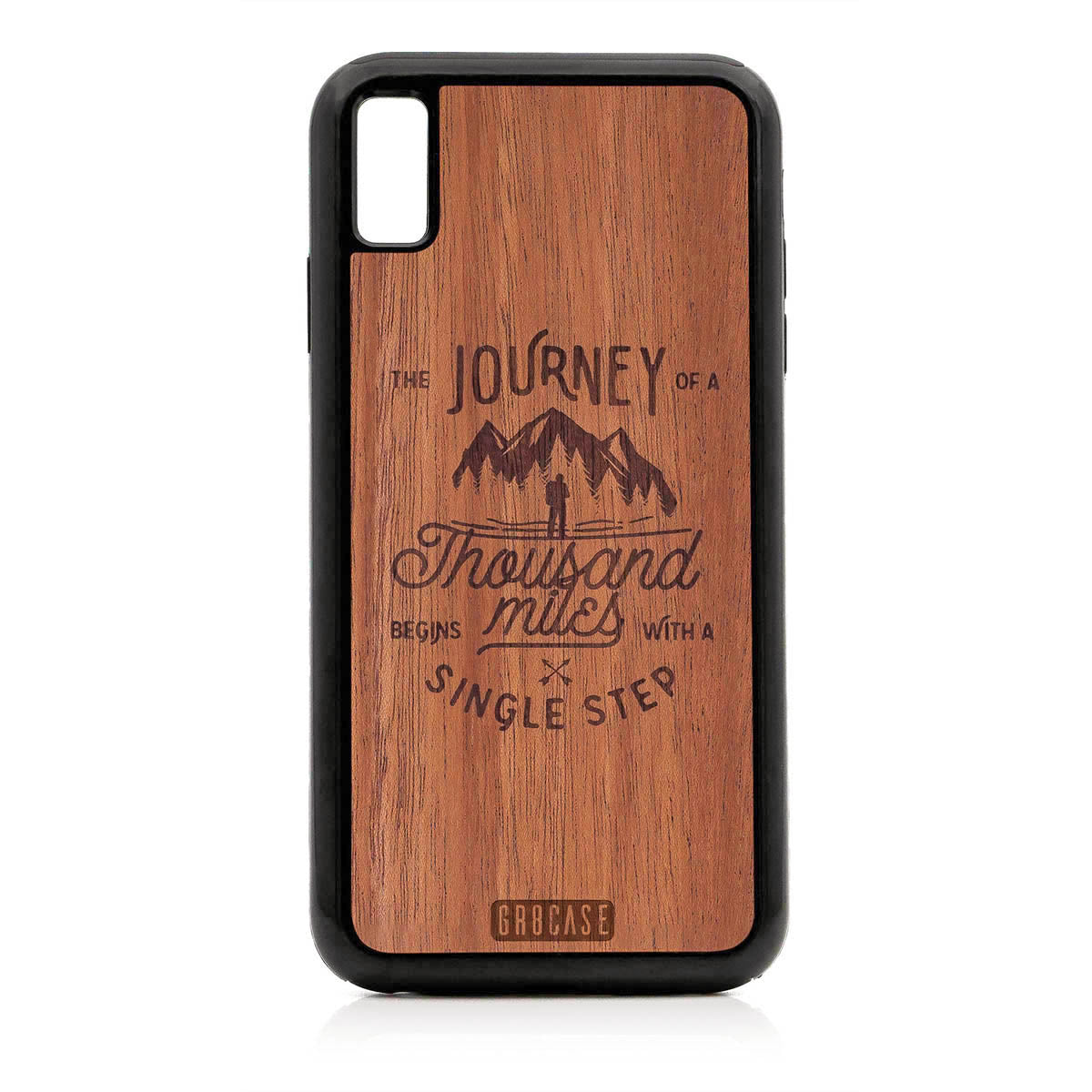 The Journey Of A Thousand Miles Begins With A Single Step Design Wood Case For iPhone XS Max