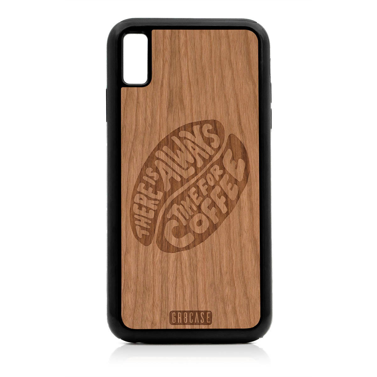 There Is Always Time For Coffee Design Wood Case For iPhone XS Max