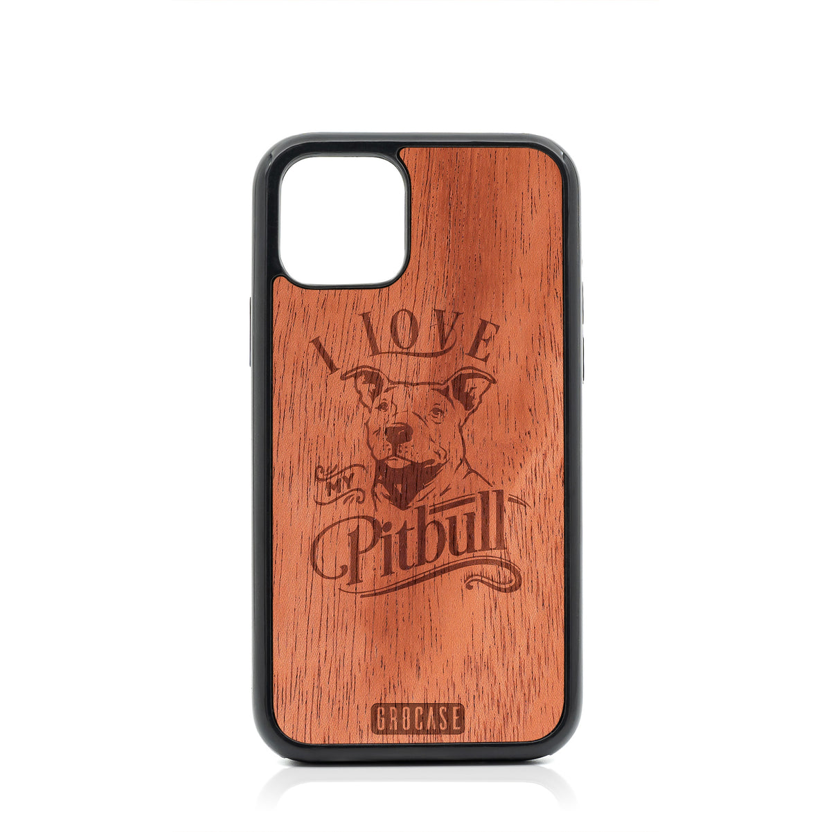 I Love My Pitbull Design Wood Case For iPhone 11 Pro by GR8CASE