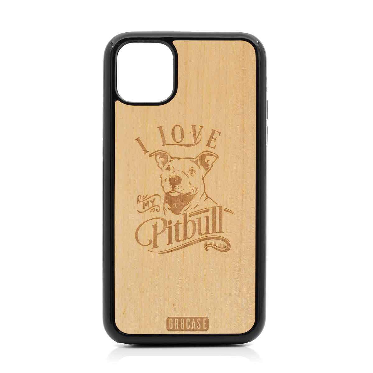 I Love My Pitbull Design Wood Case For iPhone 11 Pro Max by GR8CASE