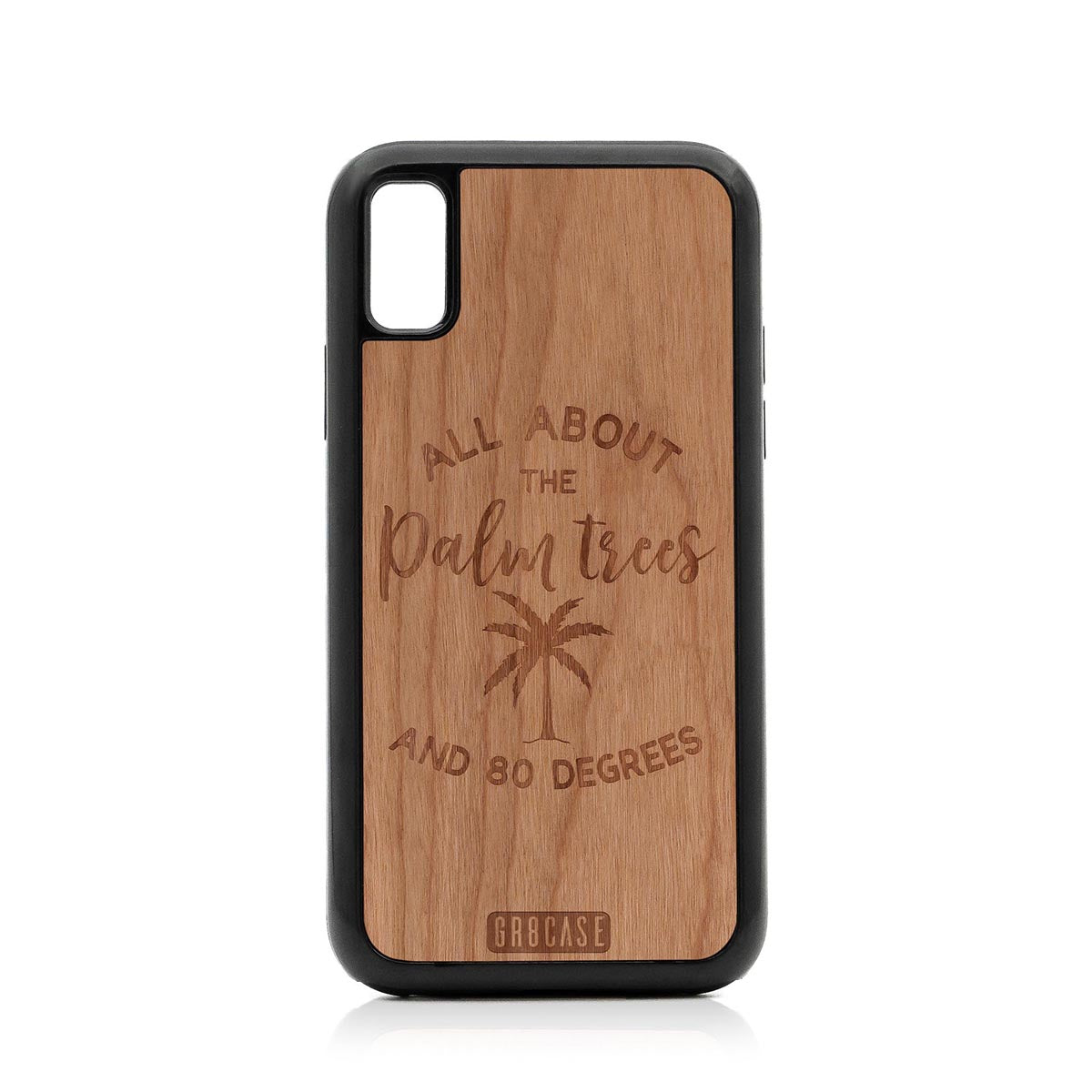 All About The Palm Trees and 80 Degrees Design Wood Case For iPhone X/XS by GR8CASE