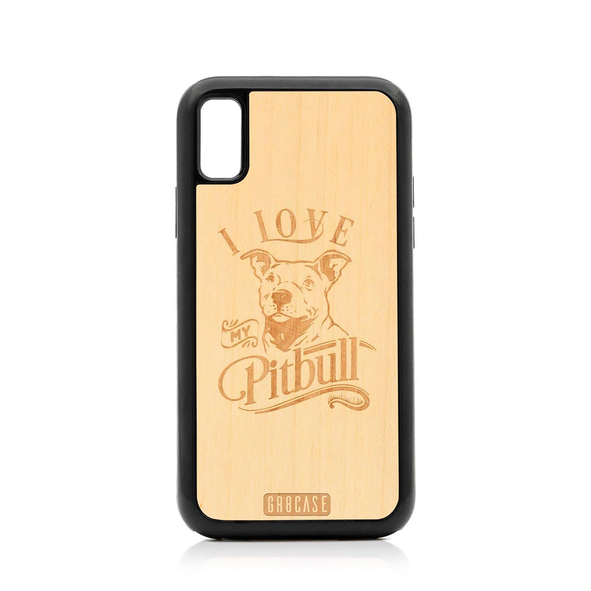 I Love My Pitbull Design Wood Case For iPhone X/XS by GR8CASE