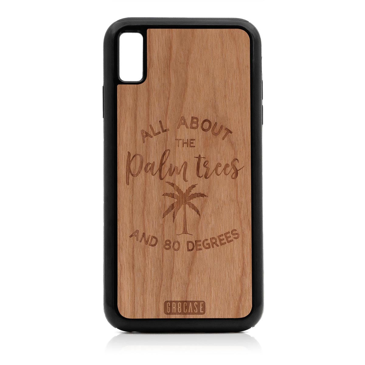 All About The Palm Trees and 80 Degrees Design Wood Case For iPhone XS Max Ultra by GR8CASE