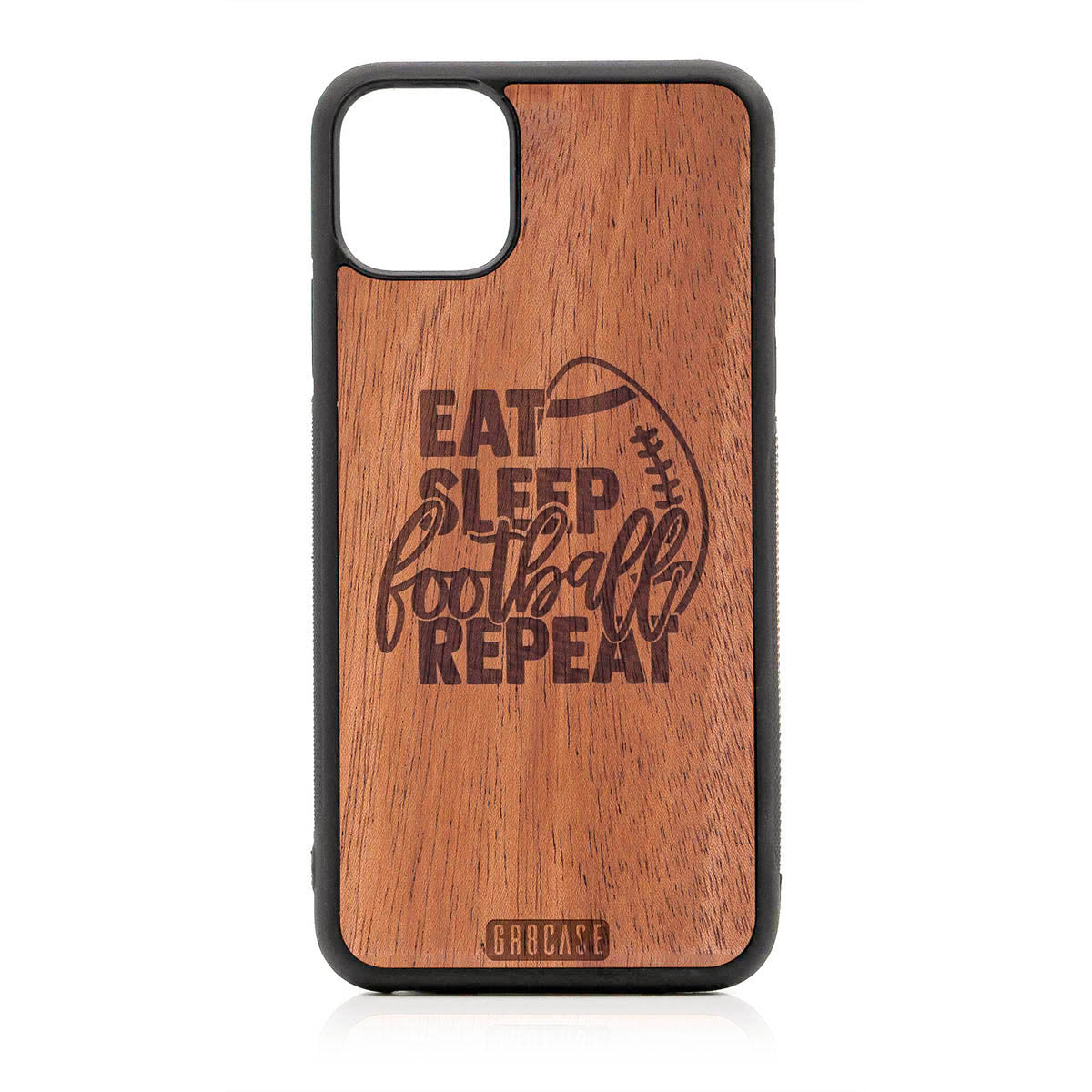 Eat Sleep Football Repeat Design Wood Case For iPhone 11 Pro Max