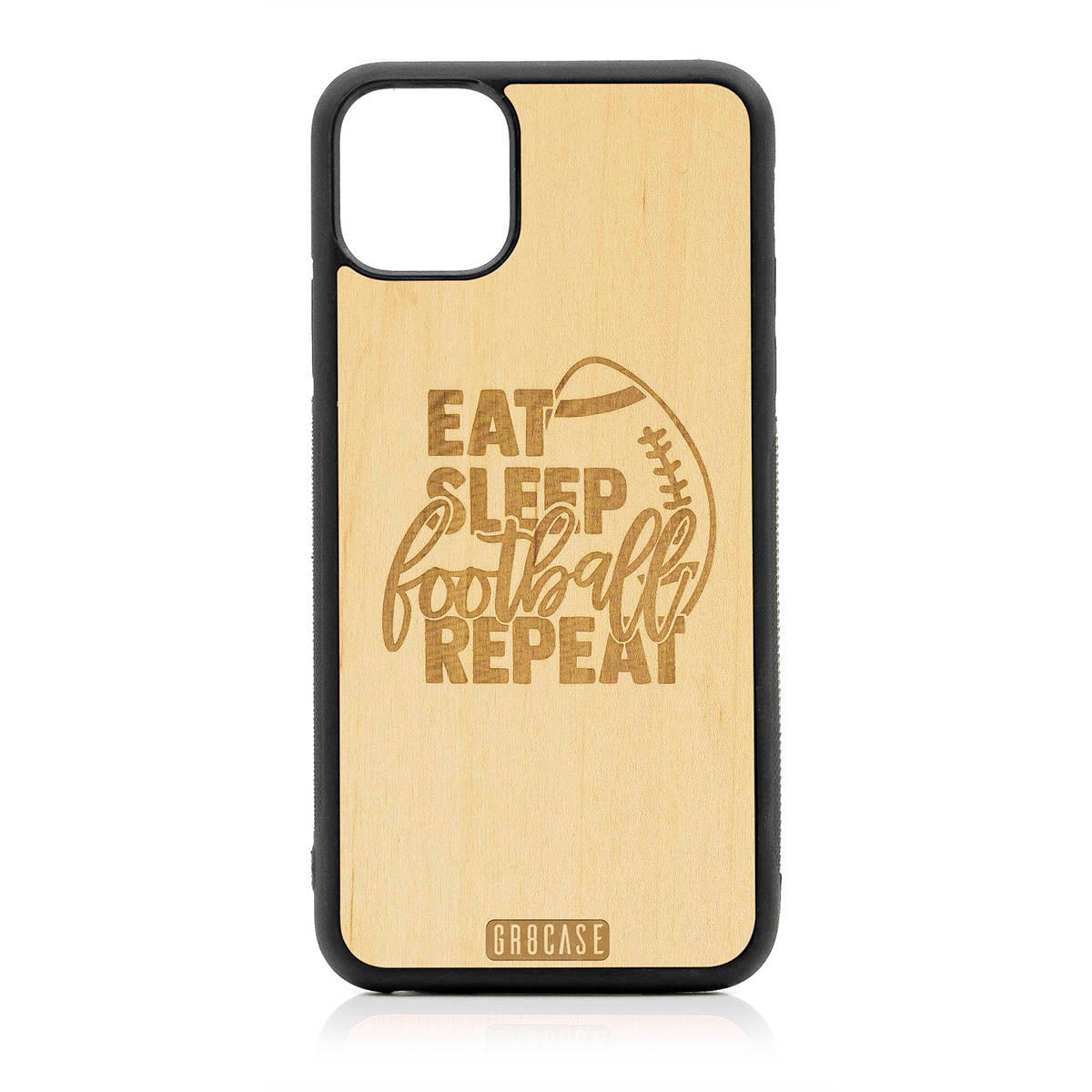 Eat Sleep Football Repeat Design Wood Case For iPhone 11 Pro Max