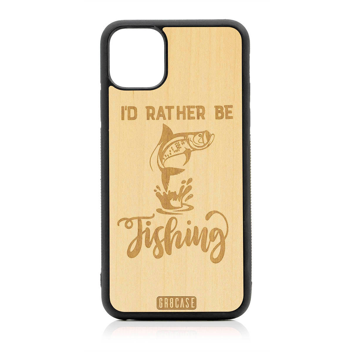 I&#39;D Rather Be Fishing Design Wood Case For iPhone 11 Pro Max