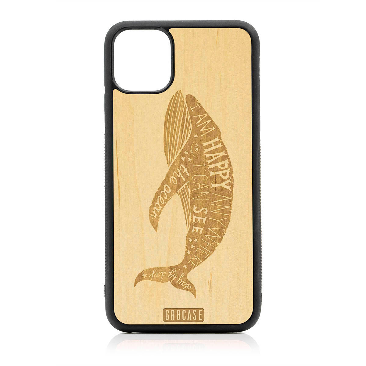 I&#39;m Happy Anywhere I Can See The Ocean (Whale) Design Wood Case For iPhone 11 Pro Max