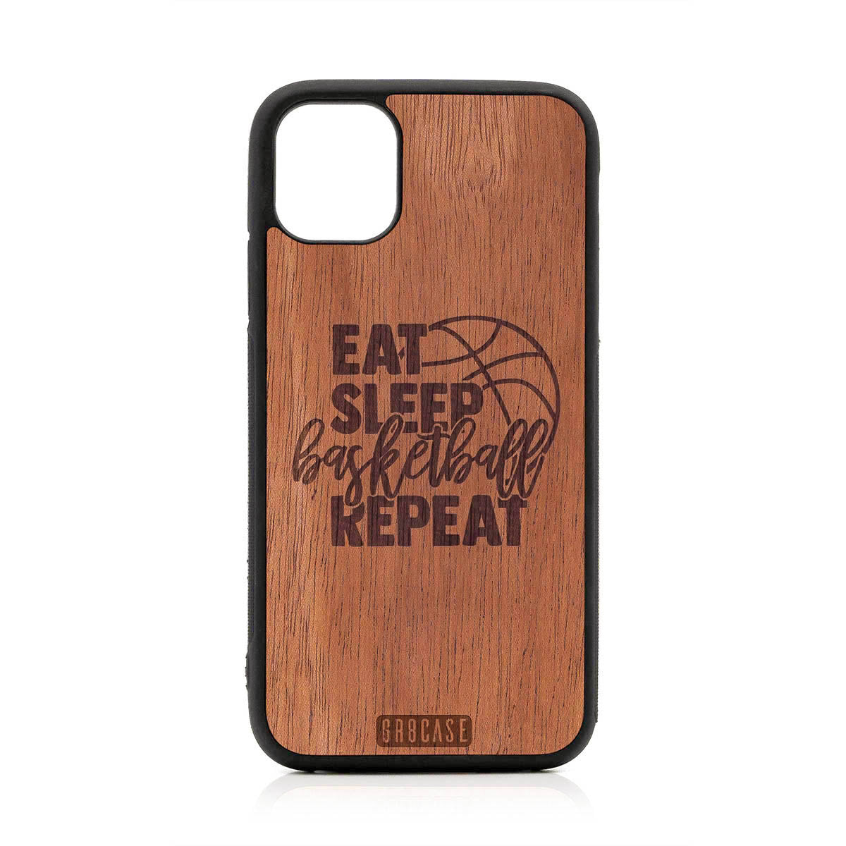 Eat Sleep Basketball Repeat Design Wood Case For iPhone 11