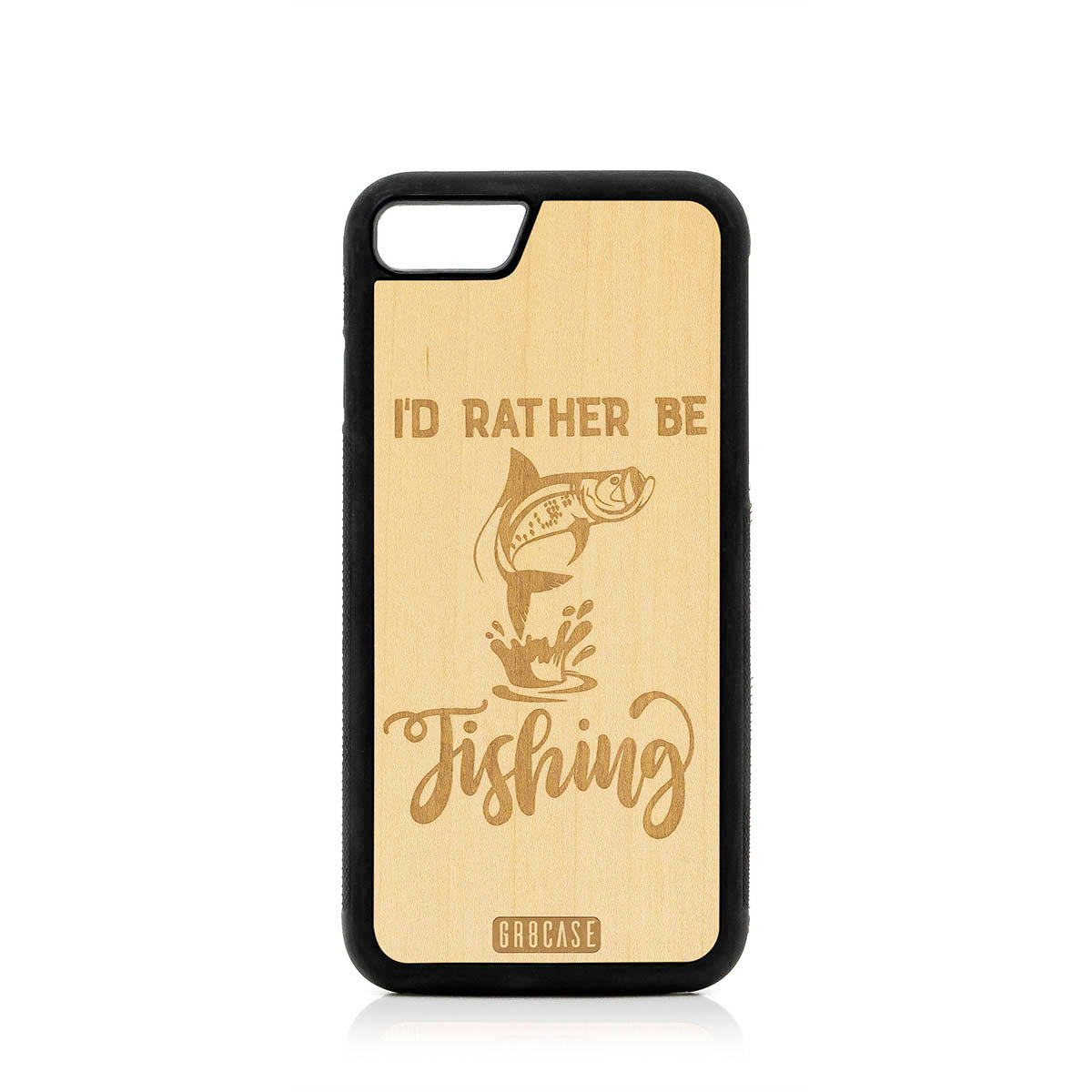 I&#39;D Rather Be Fishing Design Wood Case For iPhone 7/8
