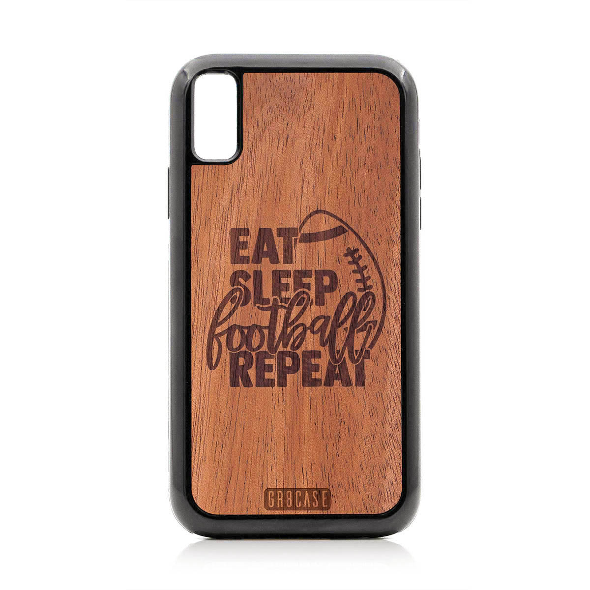 Eat Sleep Football Repeat Design Wood Case For iPhone XR
