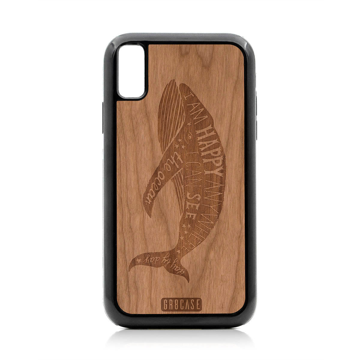 I&#39;m Happy Anywhere I Can See The Ocean (Whale) Design Wood Case For iPhone XR