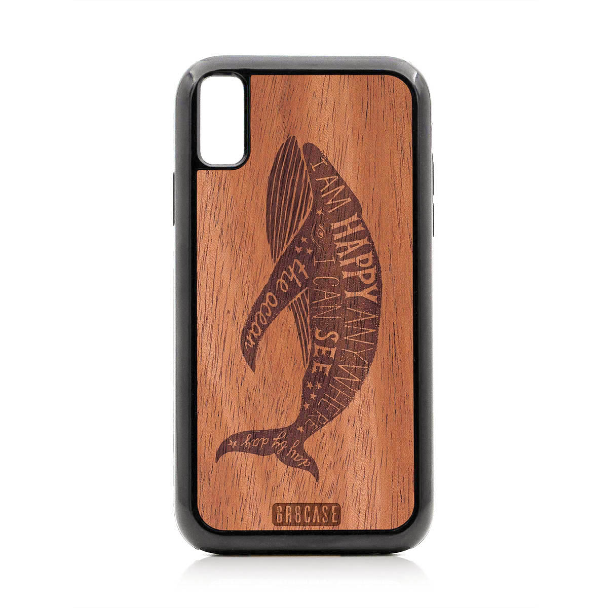 I&#39;m Happy Anywhere I Can See The Ocean (Whale) Design Wood Case For iPhone XR