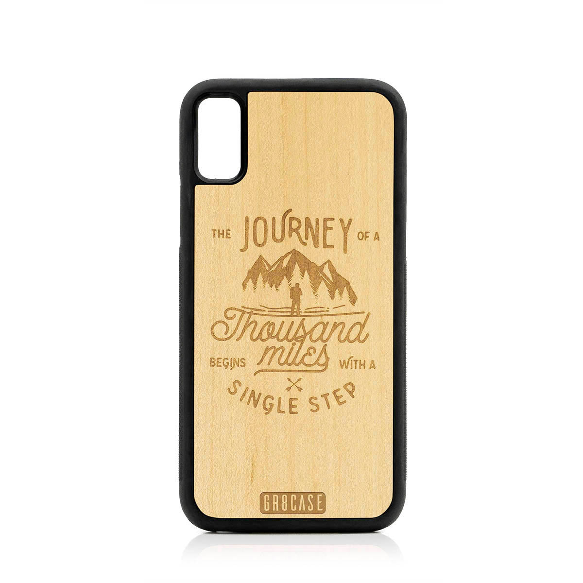The Journey Of A Thousand Miles Begins With A Single Step Design Wood Case For iPhone X/XS