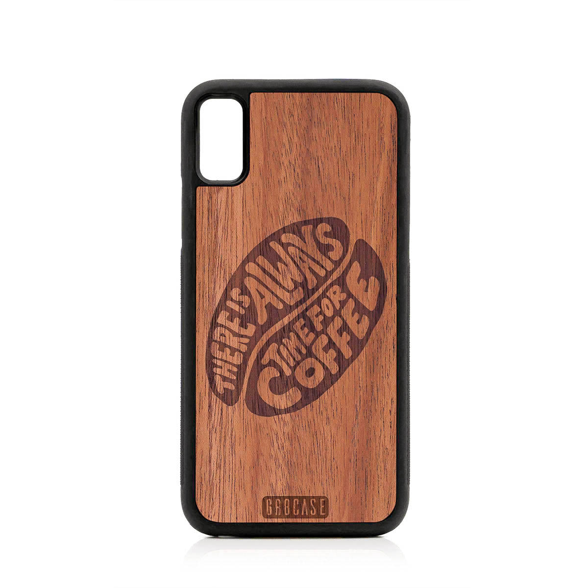 There Is Always Time For Coffee Design Wood Case For iPhone XS Max
