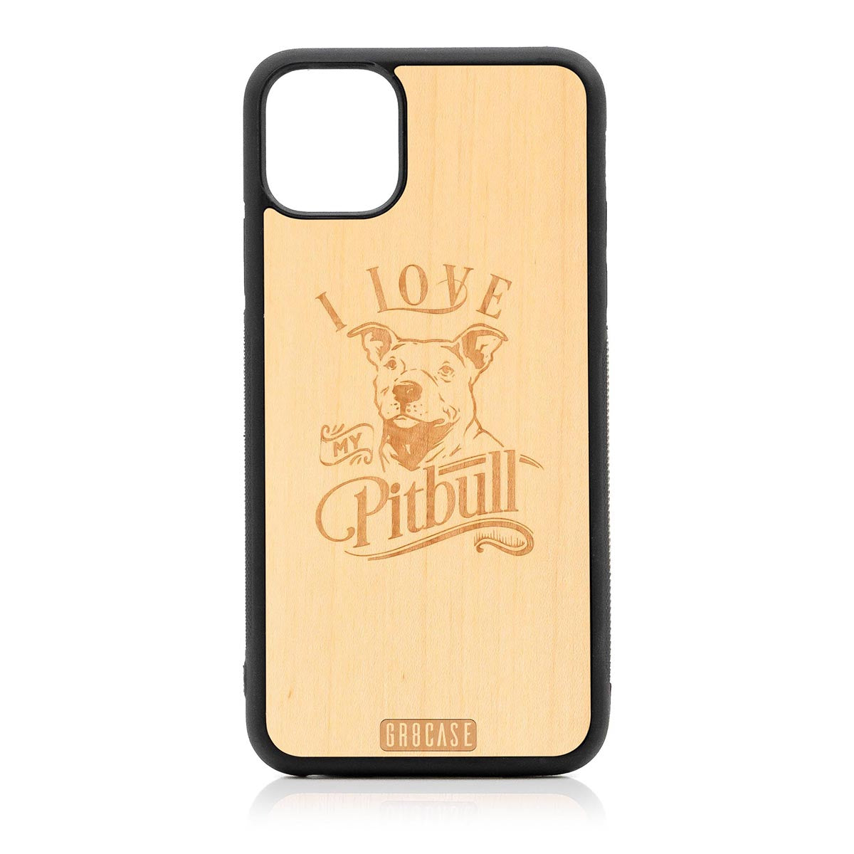I Love My Pitbull Design Wood Case For iPhone 11 Pro Max by GR8CASE
